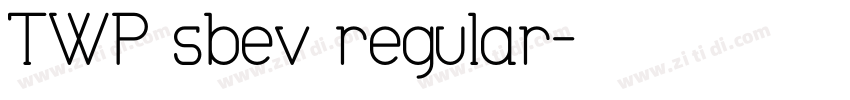 TWP sbev regular字体转换
